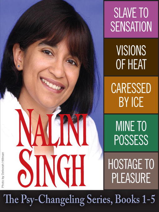 Title details for The Psy-Changeling Series, Books 1-5 by Nalini Singh - Available